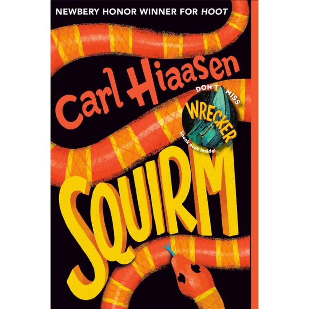 Squirm -- Carl Hiaasen